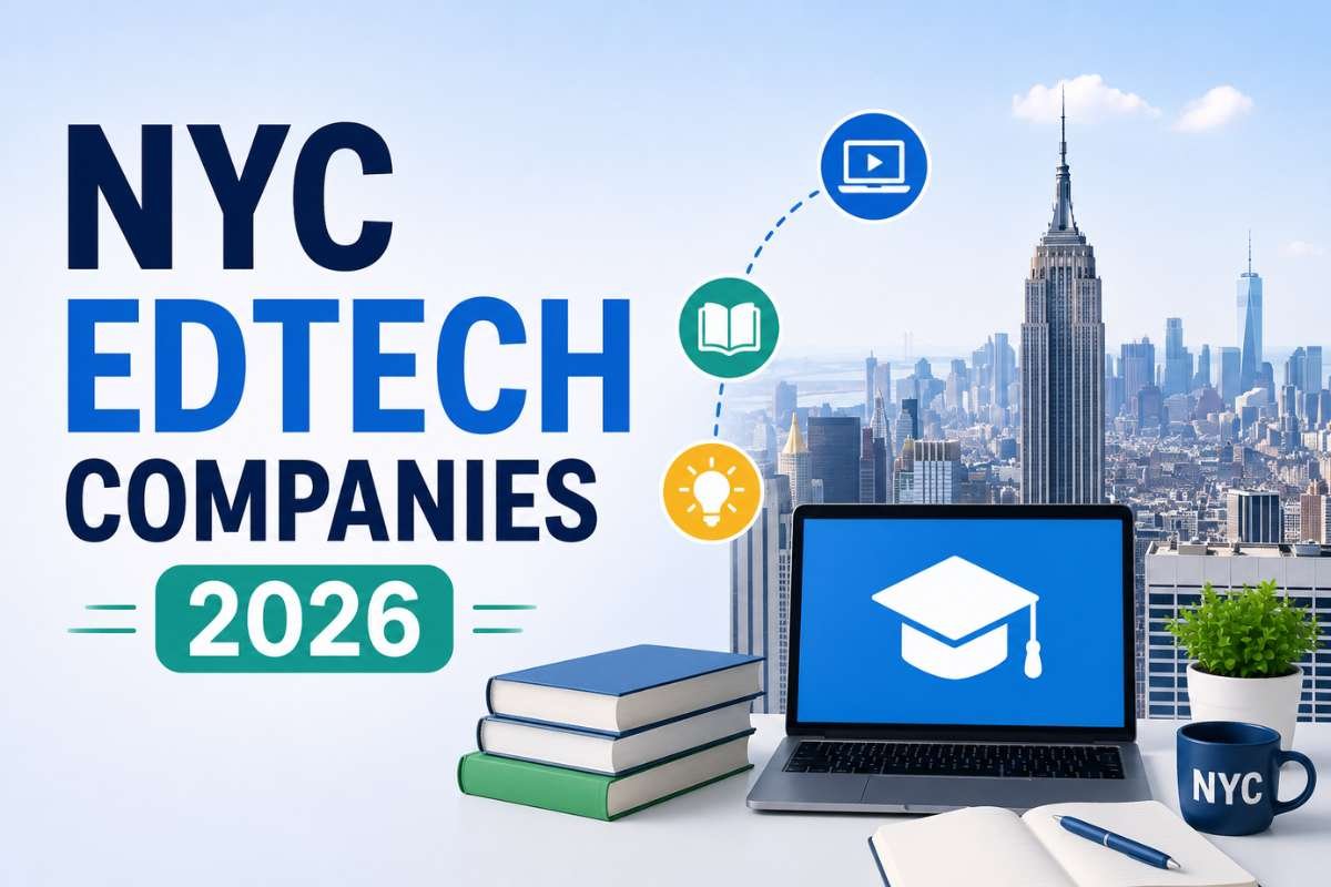 NYC EdTech Companies 2026: 9 Startups to Watch by Funding Stage | NYC Business World